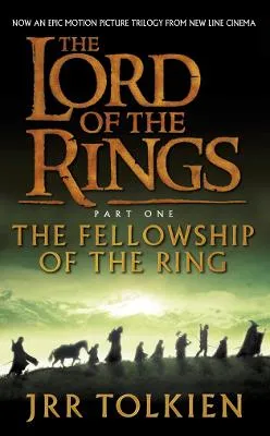J. R. R. Tolkien: The Fellowship of the Ring [2001] paperback