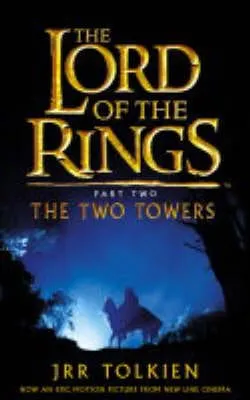 J. R. R. Tolkien: The Lord of the Rings: Two Towers [2003] paperback
